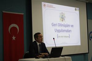 Fakültemizde Öğrencilerimize Yönelik Geri Dönüşüm ve Uygulamaları Başlıklı Sunum Gerçekleştirildi
